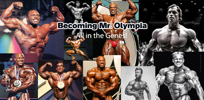 Becoming Mr. Olympia - All in the Genes
