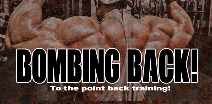 Bodybuilding Workout: Bombing Back!