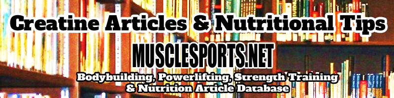 Creatine Articles & Nutritional Tips Logo @MuscleSPorts.net