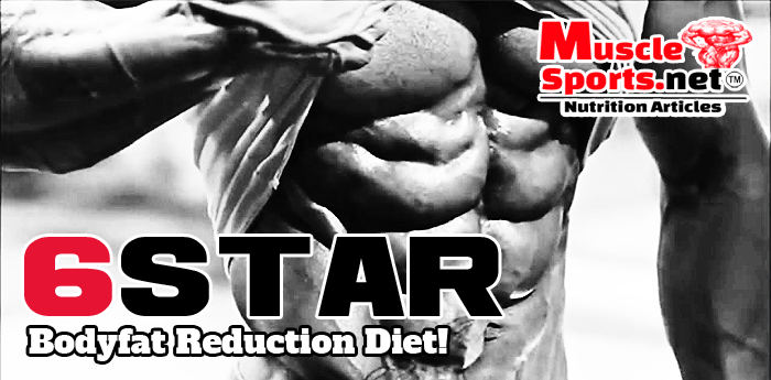 6 Star Body-fat Reduction Diet