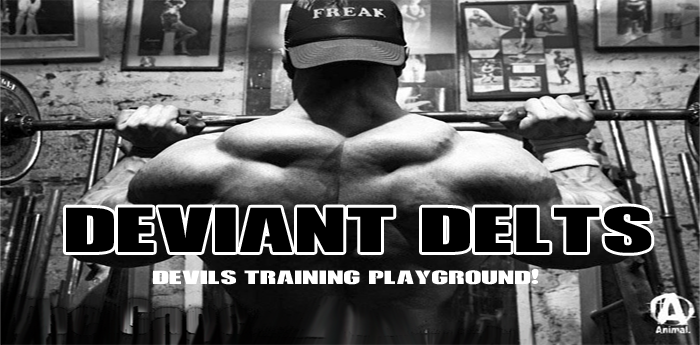 Deviant Delts