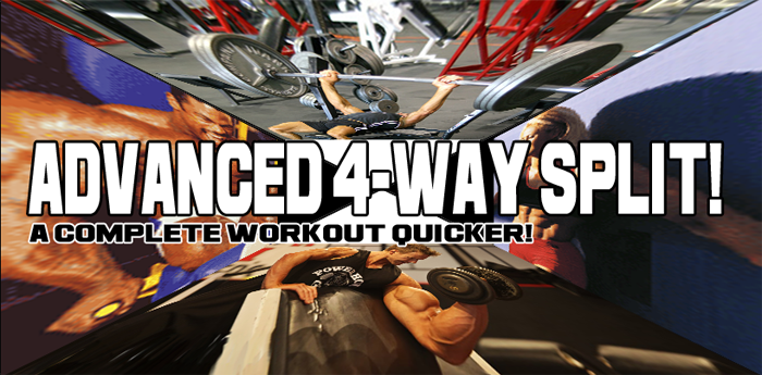 Bodybuilding Workout: Advanced 4-Way Split