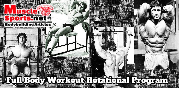 Full Body Workout: Rotational Program