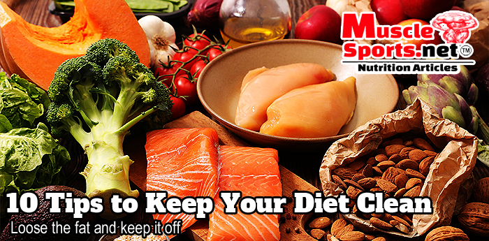 10 Tips to Keeping Your Diet Clean