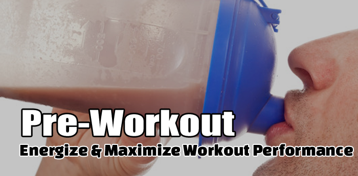 Pre-Workout Supplements