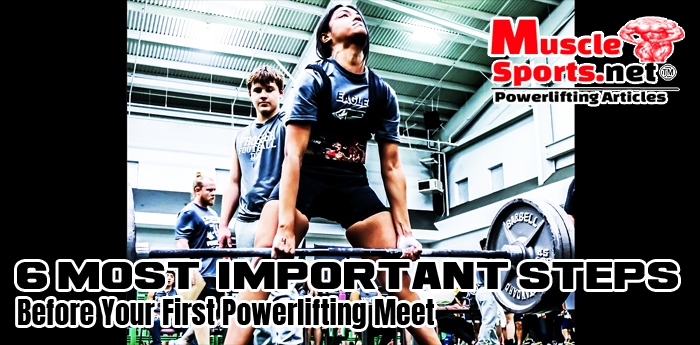 6 Most Important Steps Before Your First Powerlifting Meet