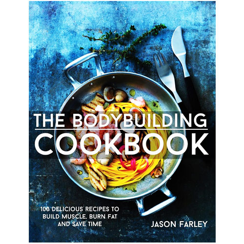 The Bodybuilding Cookbook