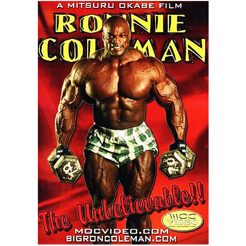 Ronnie Coleman: The Unbelievable!
